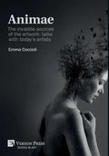 Animae: The invisible sources of the artwork: talks with today's artists [Premium Color] - Hardcover