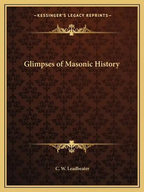 Glimpses of Masonic History - Paperback