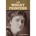 The Wheat Princess - Paperback