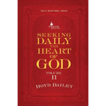Seeking Daily the Heart of God Volume II - Paperback