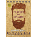 Peaches and Dreams - Paperback