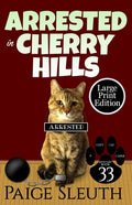 Arrested in Cherry Hills - Paperback