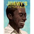 Jimmy's Rhythm & Blues: The Extraordinary Life of James Baldwin - Hardcover