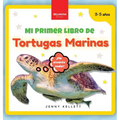 Mi Primer Libro de Tortugas Marinas: Curiosidades y actividades sobre tortugas marinas para niños 3-5 años - Hardcover