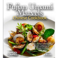 Fujian Umami Marvels, Chinese Cookbook: 60+ Seafood Delights and Umami Creations from Fujian and Shandong, Pictures Included - Paperback