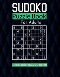 Sudoko PUZZLE FOR ADULT: 320 Extremely Hard Sudoko Puzzle Book, Solutions are included.: sudoko puzzle book for adults large print: 8,5*11 in,1 - Paperback