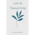Life in Transition - Paperback