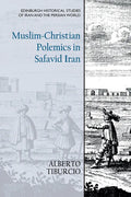 Muslim-Christian Polemics in Safavid Iran - Paperback
