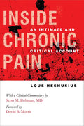 Inside Chronic Pain - Hardcover