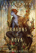 The Dragons of Nova - Hardcover