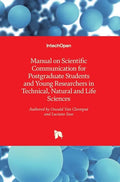 Manual on Scientific Communication for Postgraduate Students and Young Researchers in Technical, Natural and Life Sciences - Hardcover