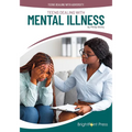 Teens Dealing with Mental Illness - Hardcover