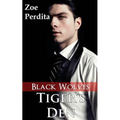 Tiger's Den: Black Wolves (Haven City Series #5): Black Wolves - Paperback