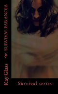 Survival Paranoia: Survival series - Paperback