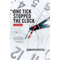 One Tick Stopped the Clock - Paperback