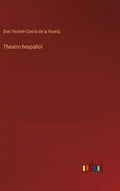 Theatro hespañol - Hardcover