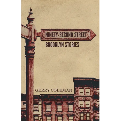 Ninety-Second Street: Brooklyn Stories - Paperback