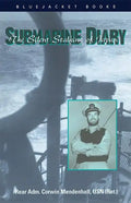 Submarine Diary: The Silent Stalking of Japan - Paperback