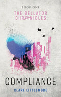 Compliance: A Young Adult Dystopian Romance - Paperback