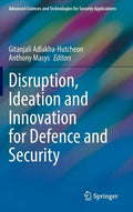 Disruption, Ideation and Innovation for Defence and Security - Hardcover