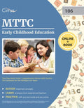 MTTC Early Childhood Education Test Prep Study Guide: Comprehensive Review with Practice Test Questions for the Michigan 106 Exam - Paperback