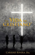 "La Vida del Cristiano" - Paperback