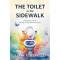 The Toilet on the Sidewalk - Paperback