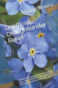 Unofficial Droughtlander Relief: A book of poems written by a fan for fans, inspired by the works of Diana Gabaldon and the Outlander series - Paperback