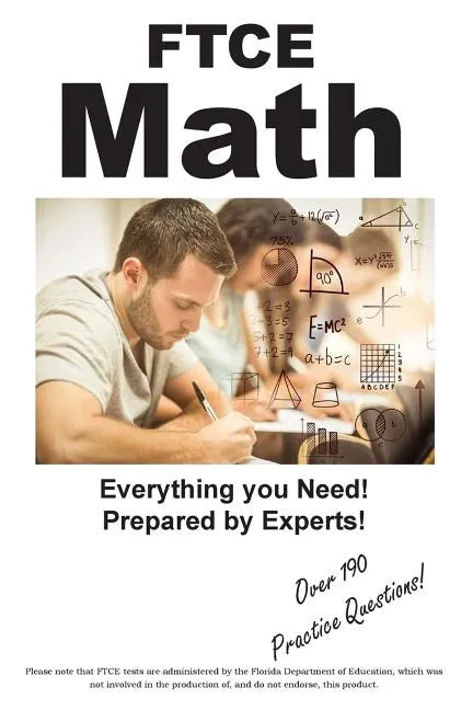 FTCE Math: Practice Test Questions for the FTCE Mathematics 6 - 12 - Paperback