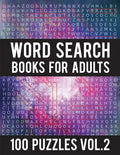 Word Search Books For Adults: 100 Word Search Puzzles - (Word Search Large Print) - Activity Books For Adults Vol.2: Word Search Books For Adults - Paperback