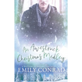 An Awestruck Christmas Medley: A Contemporary Christian Romance Novella - Paperback
