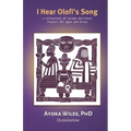 I Hear Olofi's Song: A Collection of Yoruba Spiritual Prayers for Egun and Orisa - Paperback