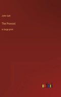 The Provost: in large print - Hardcover