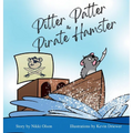 Pitter Patter the Pirate Hamster - Hardcover