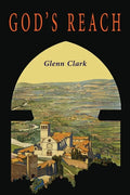 God's Reach: An Analysis of Spiritual Growth - Paperback