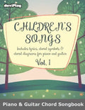 Children's Songs (Piano & Guitar Chord Songbook). Vol 1. - Paperback