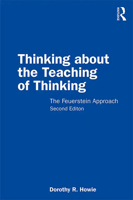 Thinking about the Teaching of Thinking: The Feuerstein Approach - Paperback