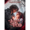 The Academy of the Dead - Hardcover
