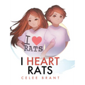 I Heart Rats - Hardcover