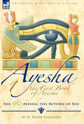 The First Book of Ayesha-She & Ayesha: The Return of She - Hardcover