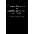 El Nuevo Testamento de Nuestro Señor Dios y Salvador Jesu Cristo - Paperback