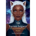 The Lyran Legacy: The Starseed Chronicles Begins - Paperback