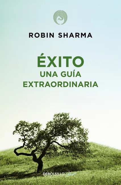 Éxito. Una Guía Extraordinaria / The Greatness Guide - Paperback