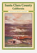 Santa Clara County California "Valley Of Heart's Delight" - Paperback