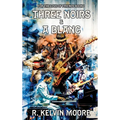 Three Noirs & a Blanc - Hardcover