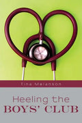 Heeling the Boys' Club - Paperback