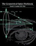 The Geometrical Optics Workbook - Paperback