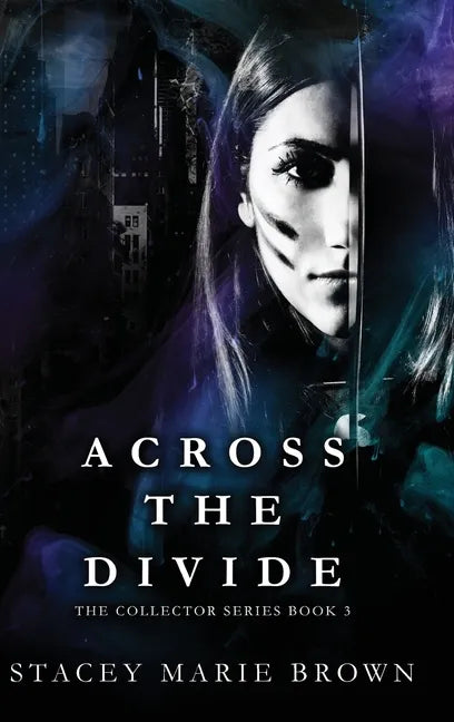 Across The Divide - Hardcover