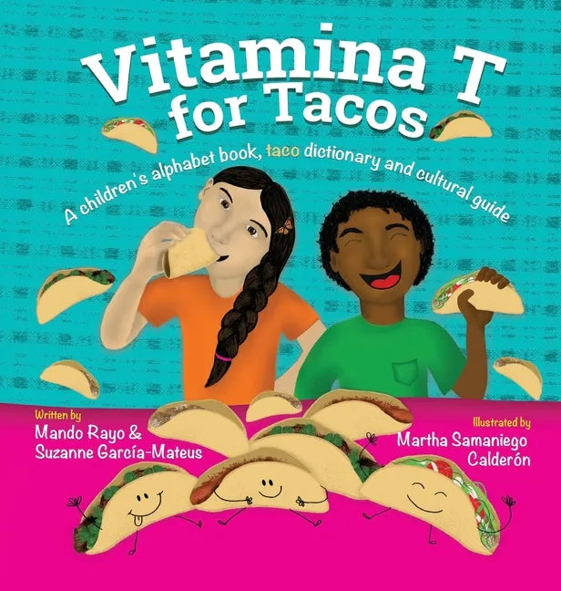 Vitamina T For Tacos - Hardcover