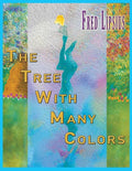 The Tree with Many Colors - Paperback
